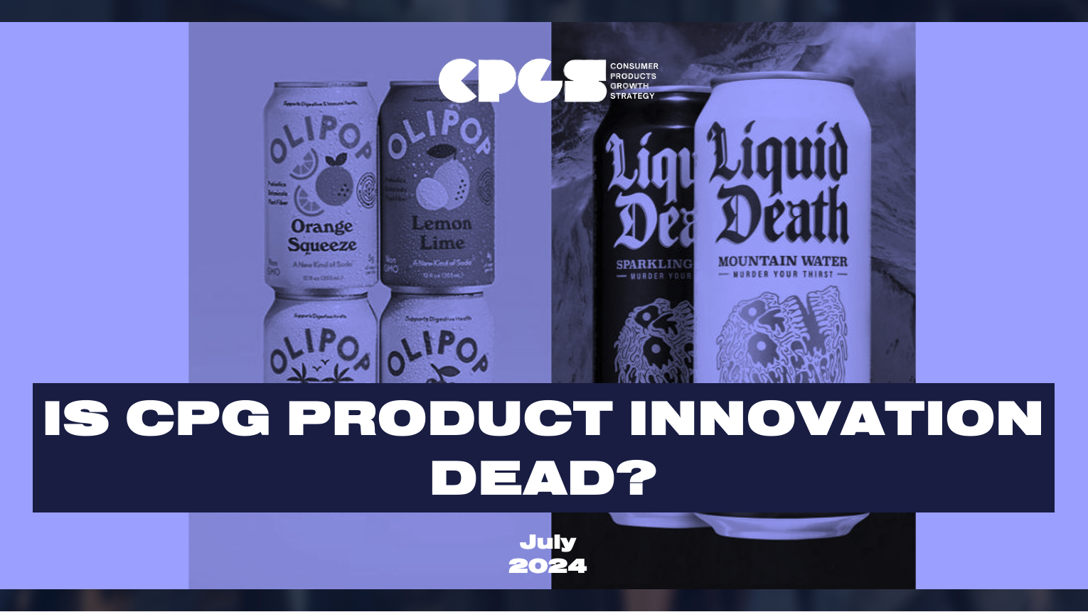 Is CPG Product Innovation Dead?