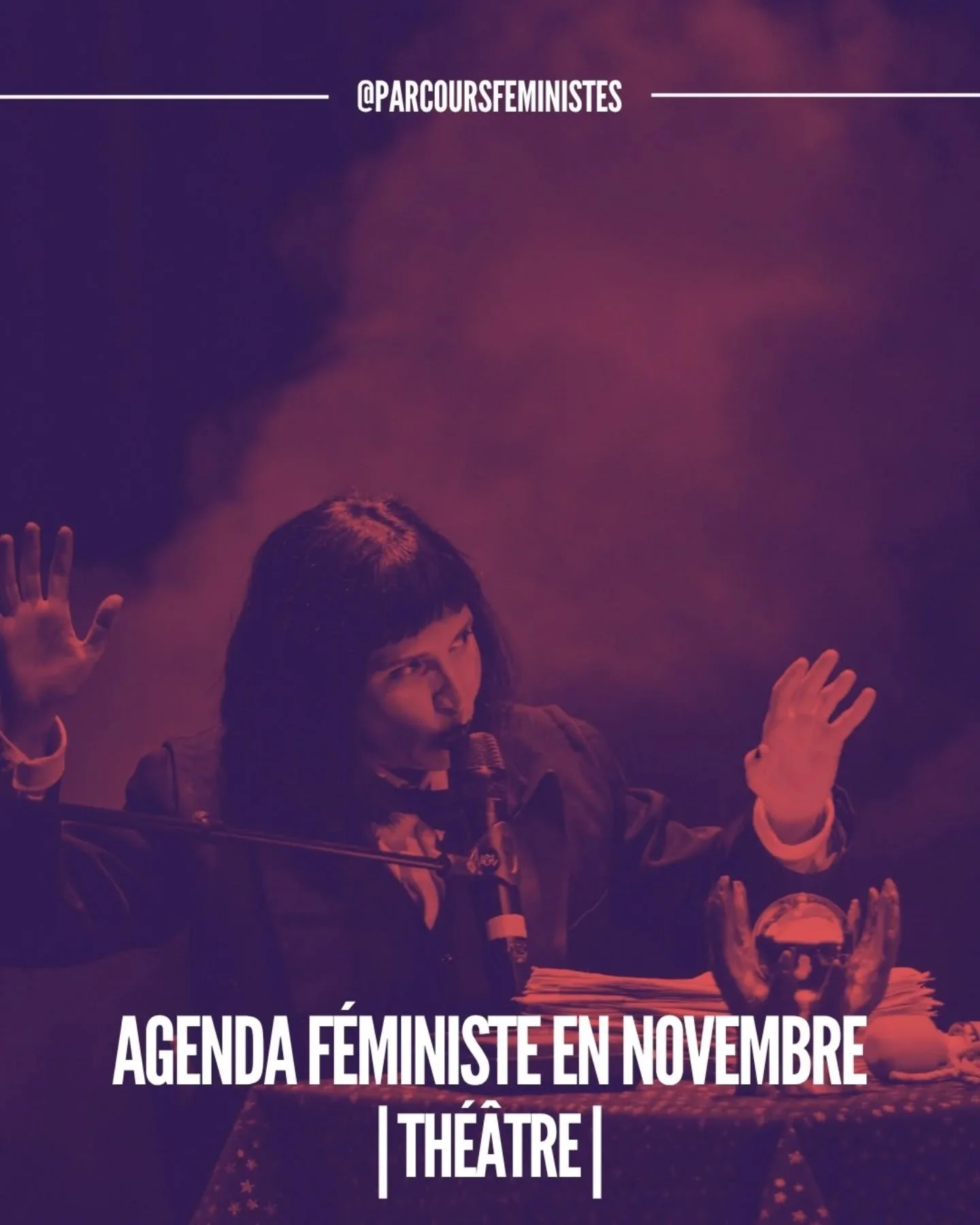 ✨ AGENDA F&Eacute;MINISTE - TH&Eacute;&Acirc;TRE &ndash; NOVEMBRE ✨

🔥 Investir dans les femmes artistes c&rsquo;est ouvrir la voie &agrave; un futur artistique d&rsquo;&eacute;galit&eacute; et de libert&eacute; !

Des pi&egrave;ces de th&eacute;&ac