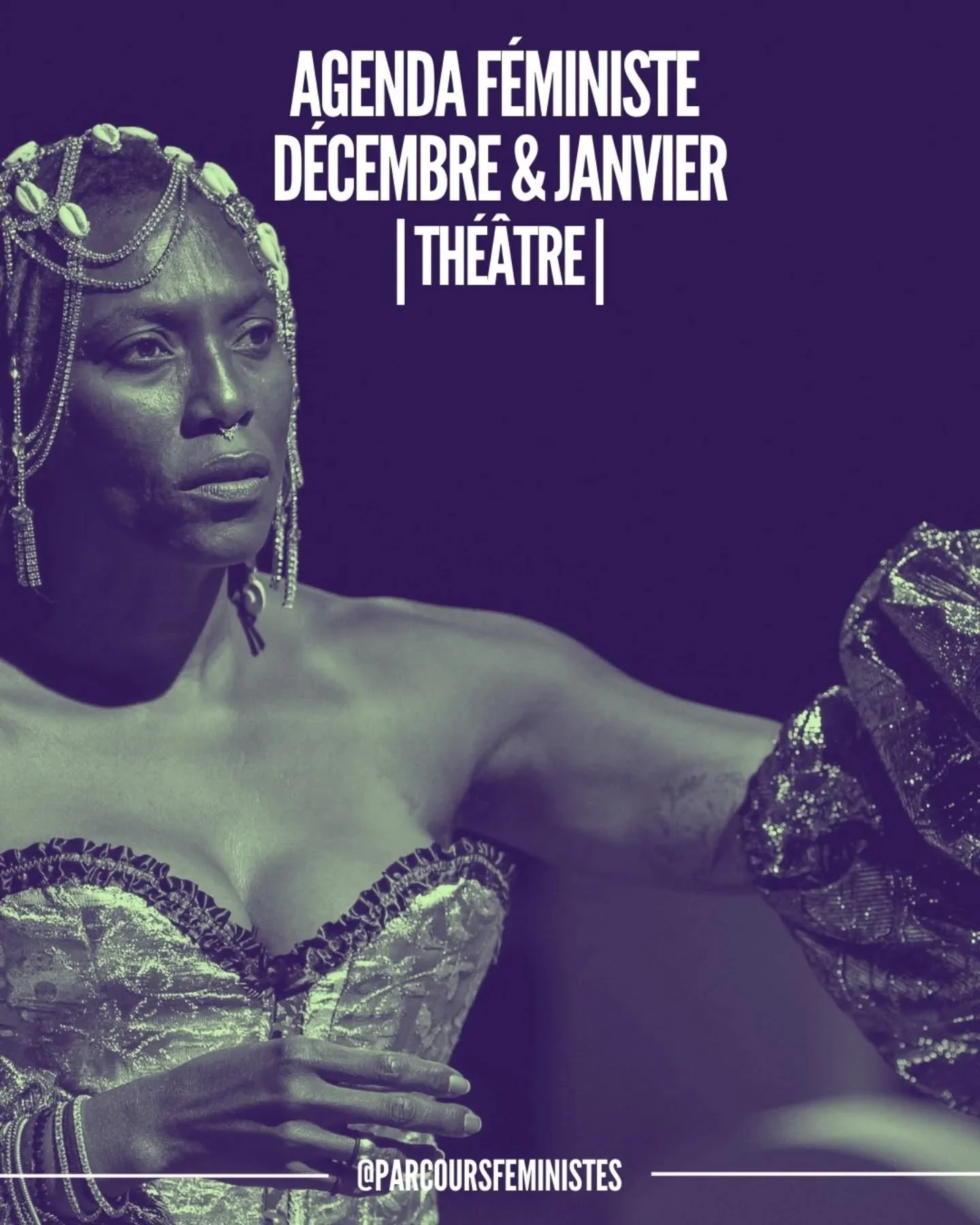✨ AGENDA F&Eacute;MINISTE - TH&Eacute;&Acirc;TRE 
D&Eacute;CEMBRE &amp; JANVIER ✨

🔥 Investir dans les femmes artistes c&rsquo;est ouvrir la voie &agrave; un futur artistique d&rsquo;&eacute;galit&eacute; et de libert&eacute; !

Des pi&egrave;ces de