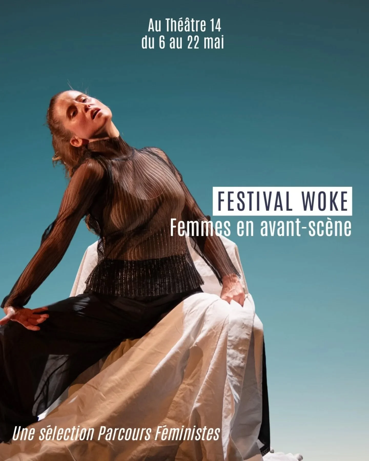 Cr&eacute;er, dire, r&eacute;sister : le Festival Woke du Th&eacute;&acirc;tre 14 fait son retour du 6 au 22 mai pour sa deuxi&egrave;me &eacute;dition 🔥

📢 Au programme : th&eacute;&acirc;tre, danse, performance, film, cabaret, marionnettes&hellip