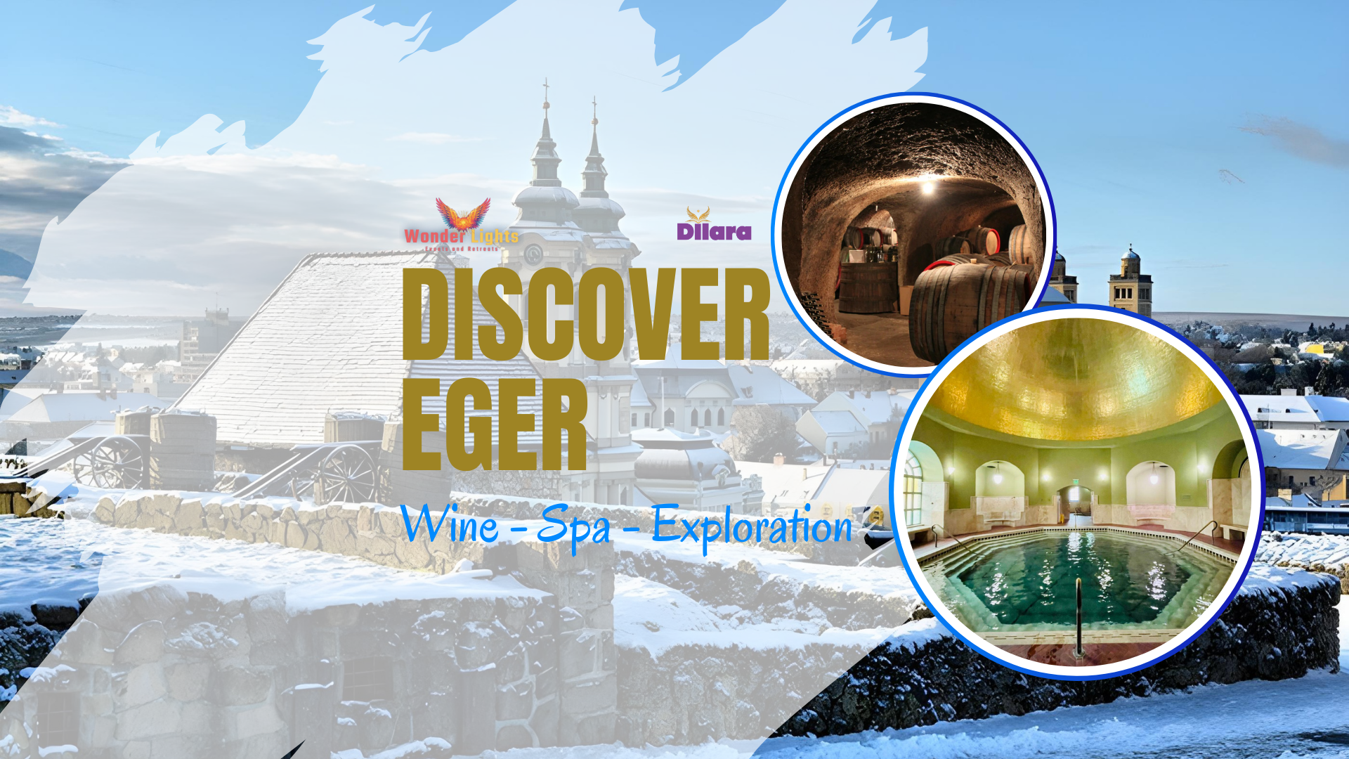 Discover Eger - Wine - Spa - Exploration