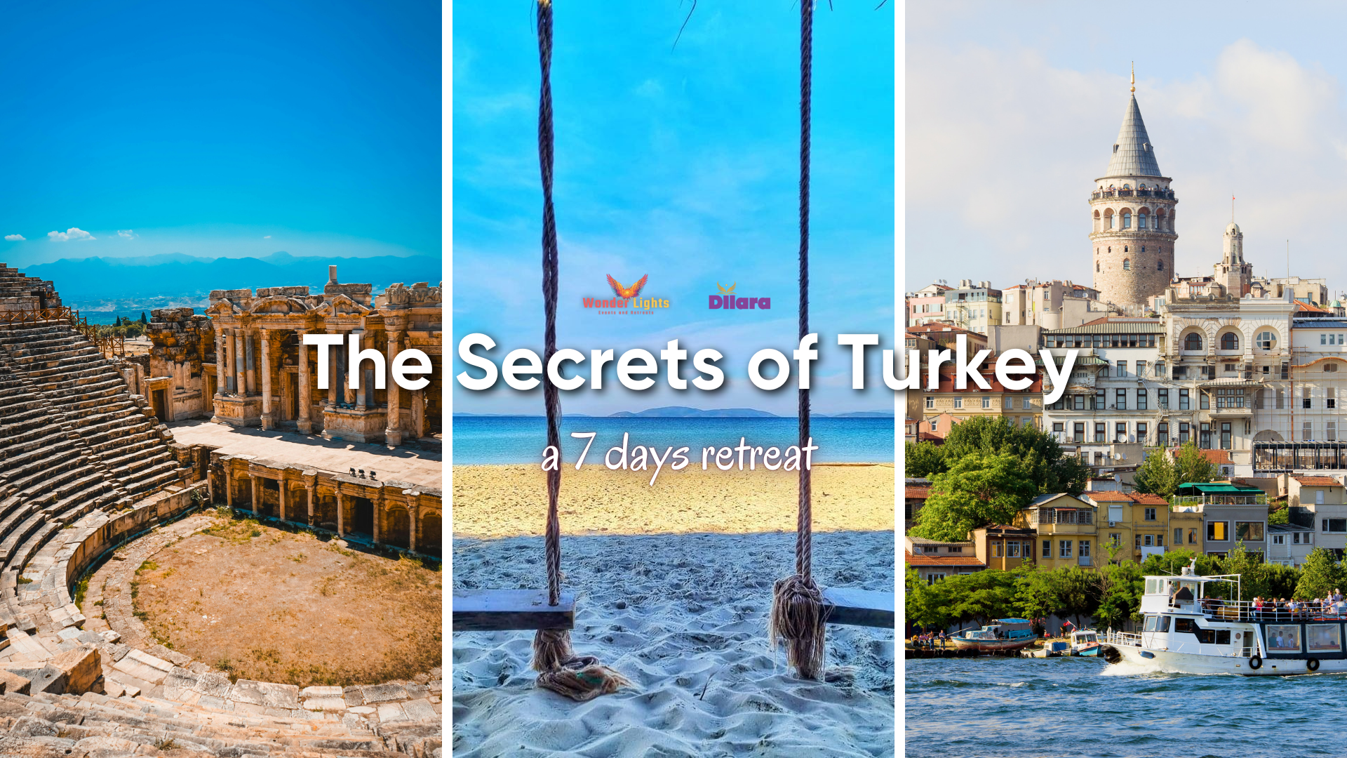 The Secrets of Turkey - A 7-Day Retreat • Recharge • Connect • Discovery