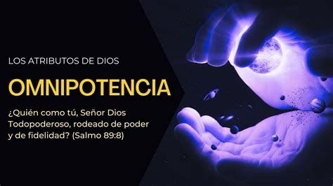 La Omnipotencia de Dios