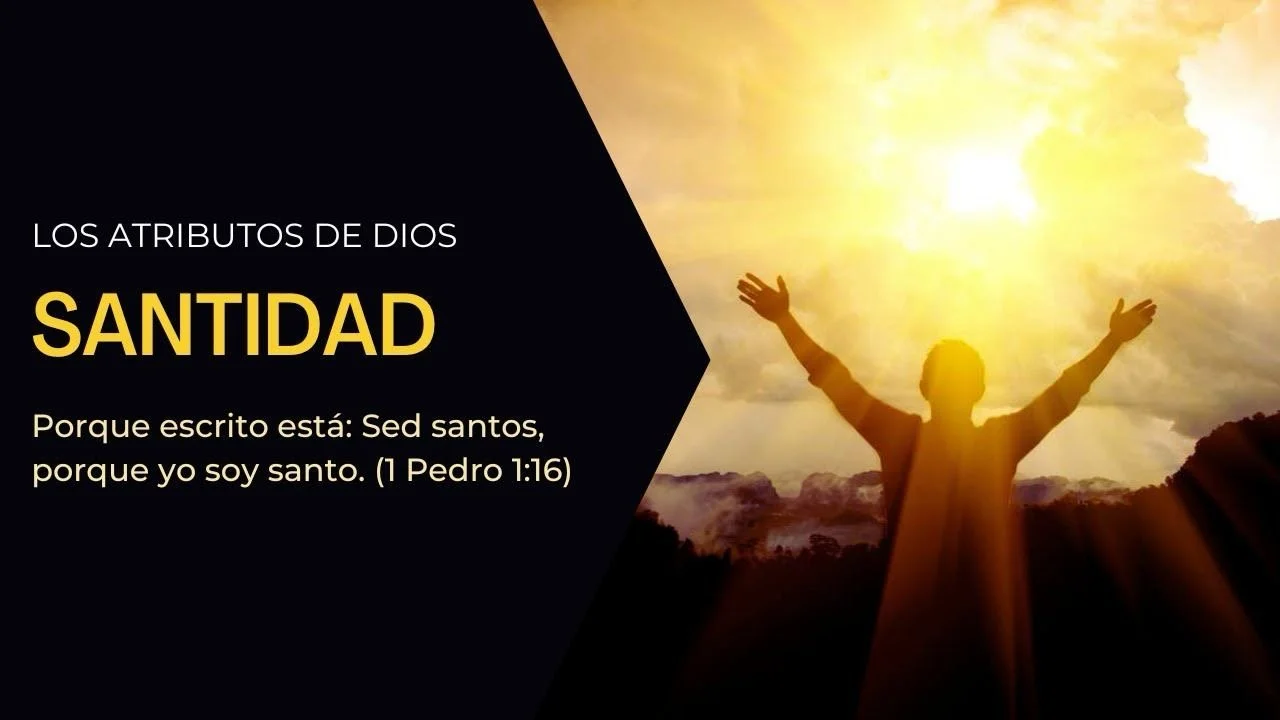 La Santidad de Dios
