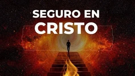 Estás Seguro en Cristo