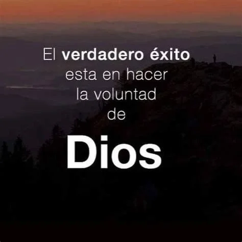 Qué es hacer la voluntad de Dios?