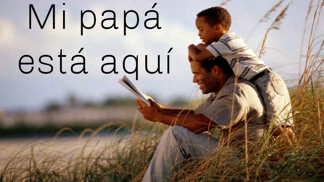 Papá está aquí!