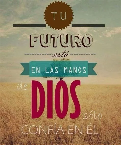 La esperanza ordena nuestro futuro