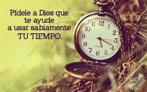 Aprovecha bien tu tiempo