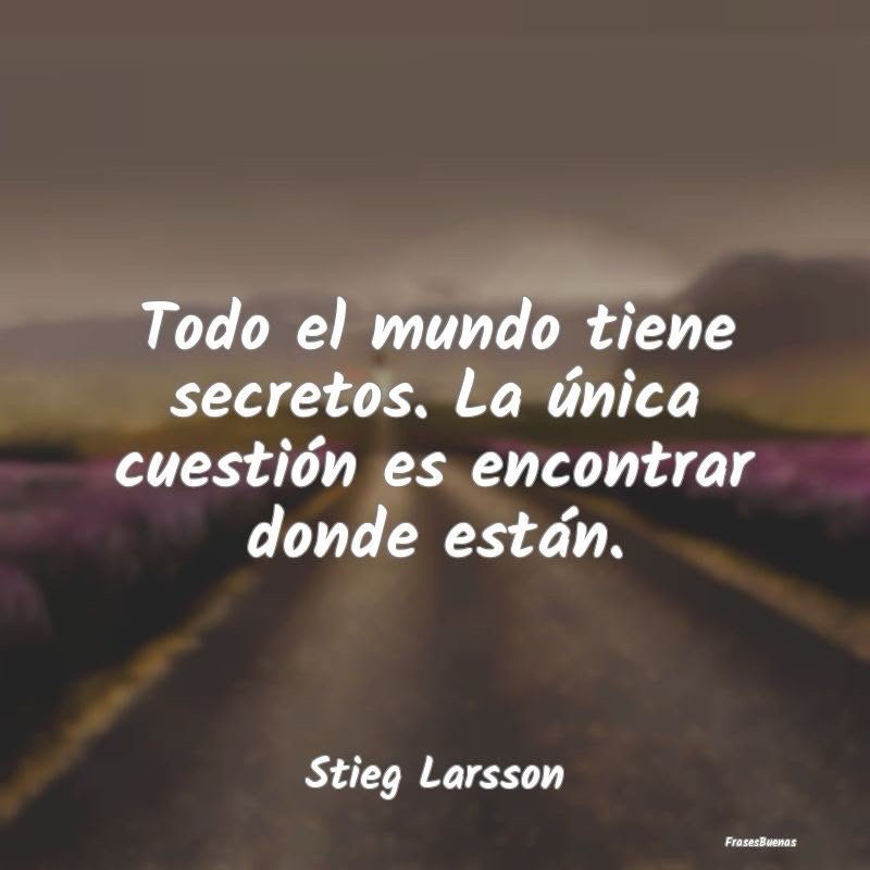 Todos tienen secretos
