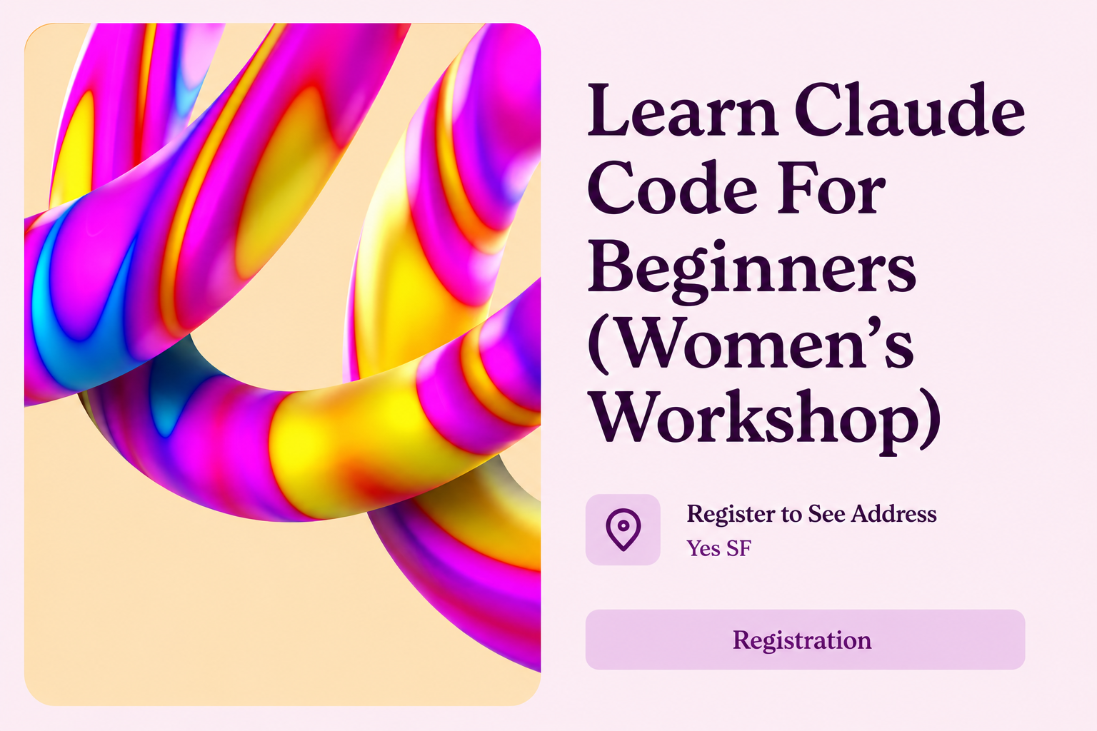 Learn Claude Code For Beginners (Women’s Workshop)