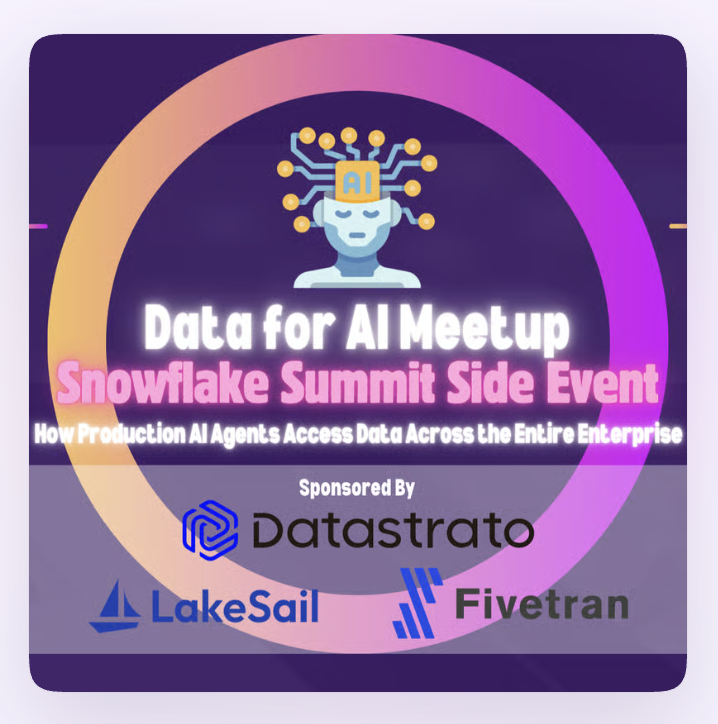 Snowflake Summit Side Event: How Production AI Agents Access Data Across the Entire Enterprise