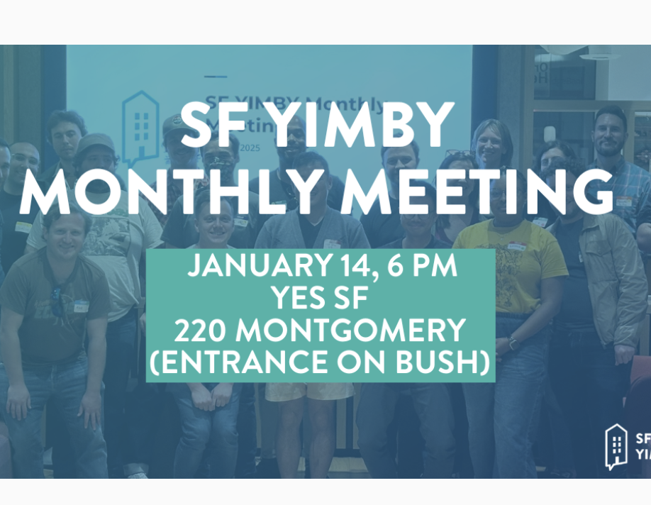 SF YIMBY Monthly Meeting