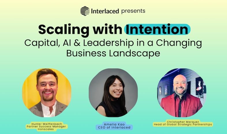 Scaling with Intention: Capital, AI & Leadership in a Changing Business Landscape