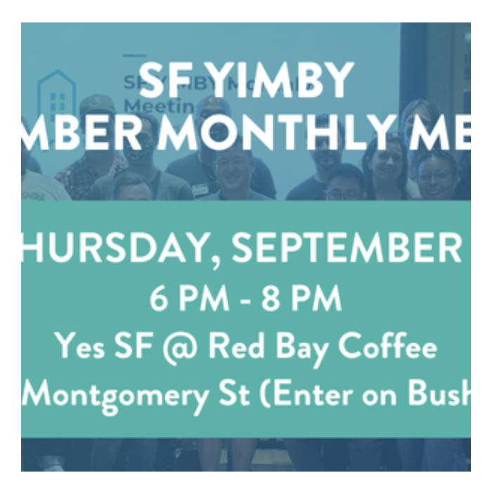 SF Yimby Monthly Meeting 