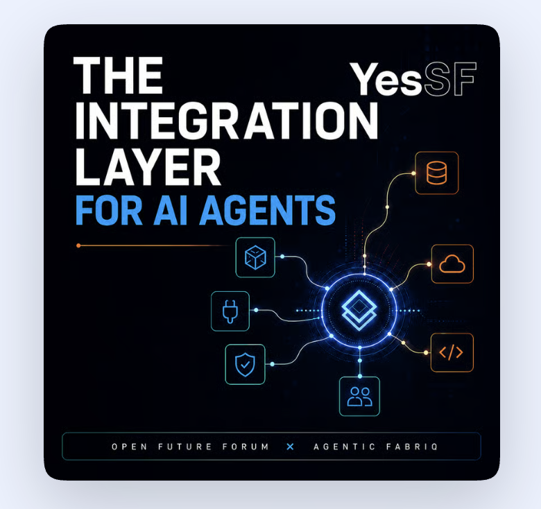 The Integration Layer for AI Agents during SF TechWeek