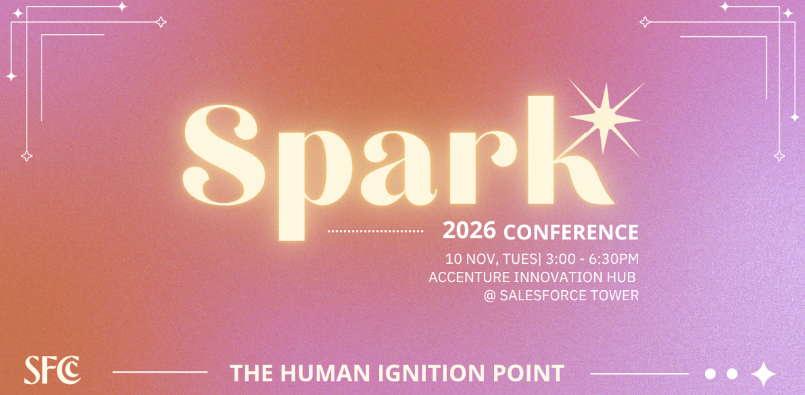 SFCC 2026 Spark Conference: The Human Ignition Point | Shaping Trusted Innovation in AI