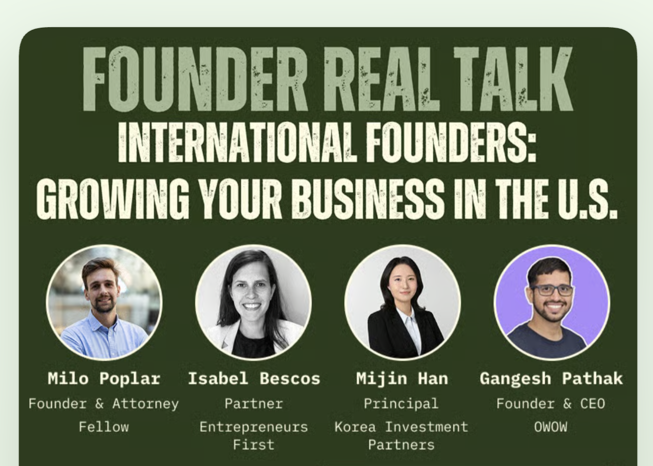 Founder Real Talk - International Founders: Growing Your Business in the US