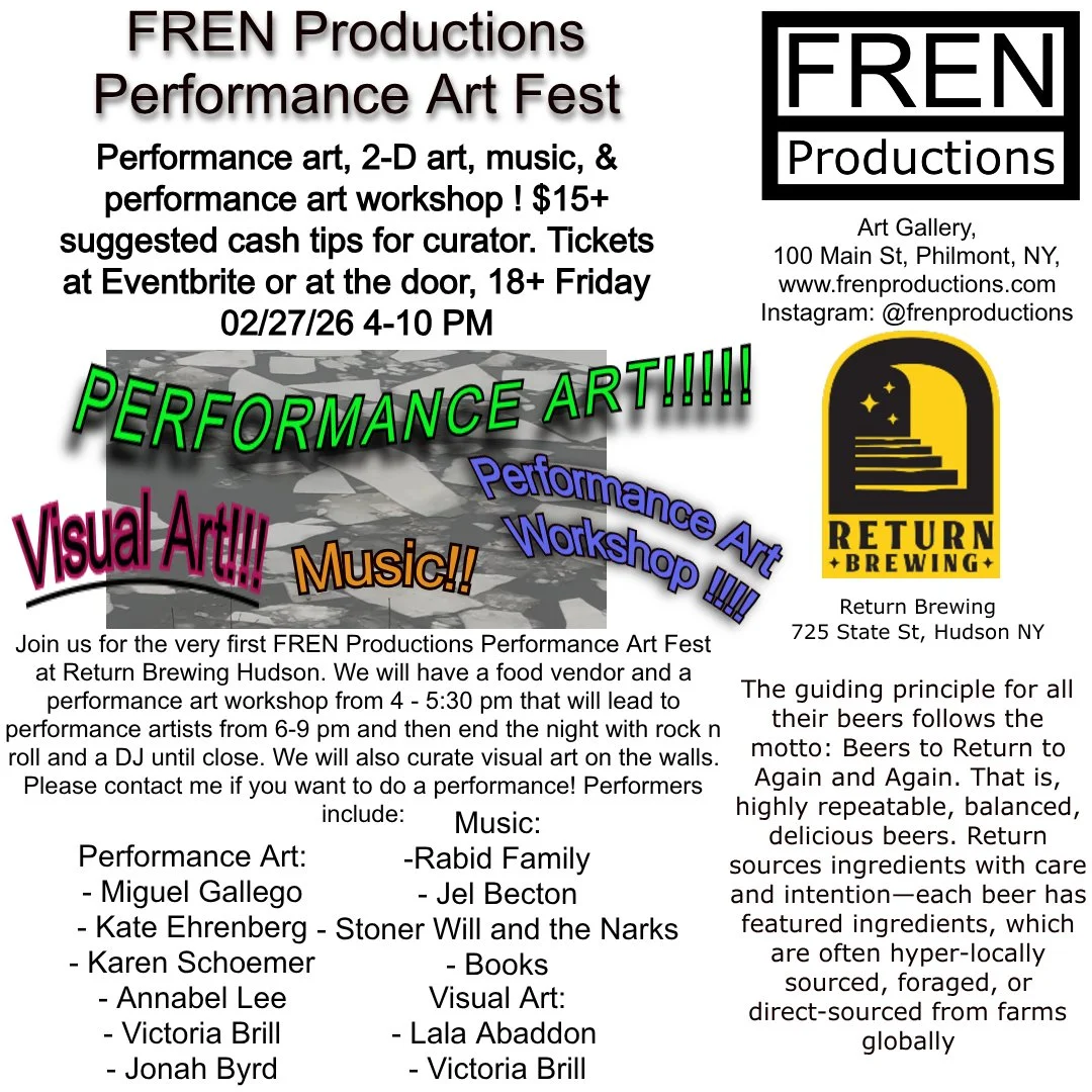 FREN Productions Performance Art Fest #1 at Return Brewing Hudson