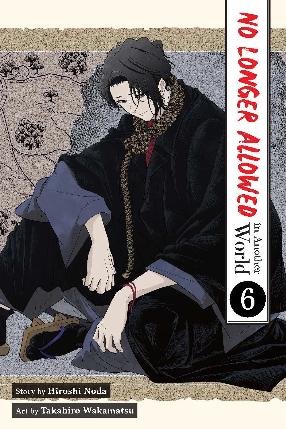 No Longer Allowed in Another World (Volume 6) by Hiroshi Noda & Takahiro Wakamatsu