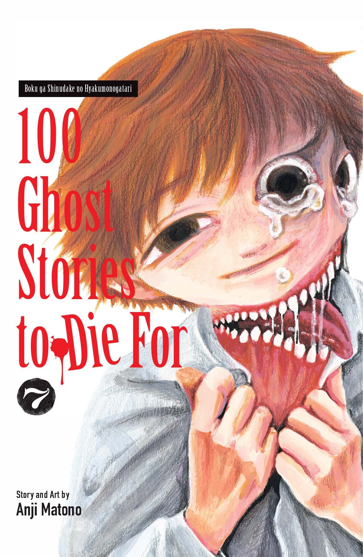 100 Ghost Stories to Die For Volume 7
