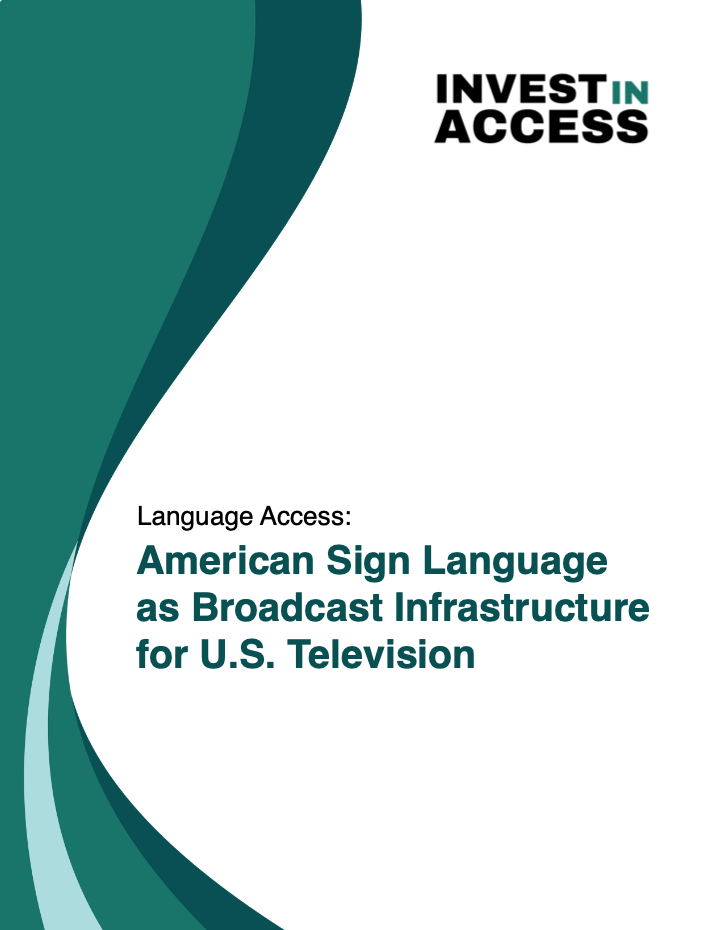 White Paper Cover: Language Access - ASL as Broadcast Infrastructure