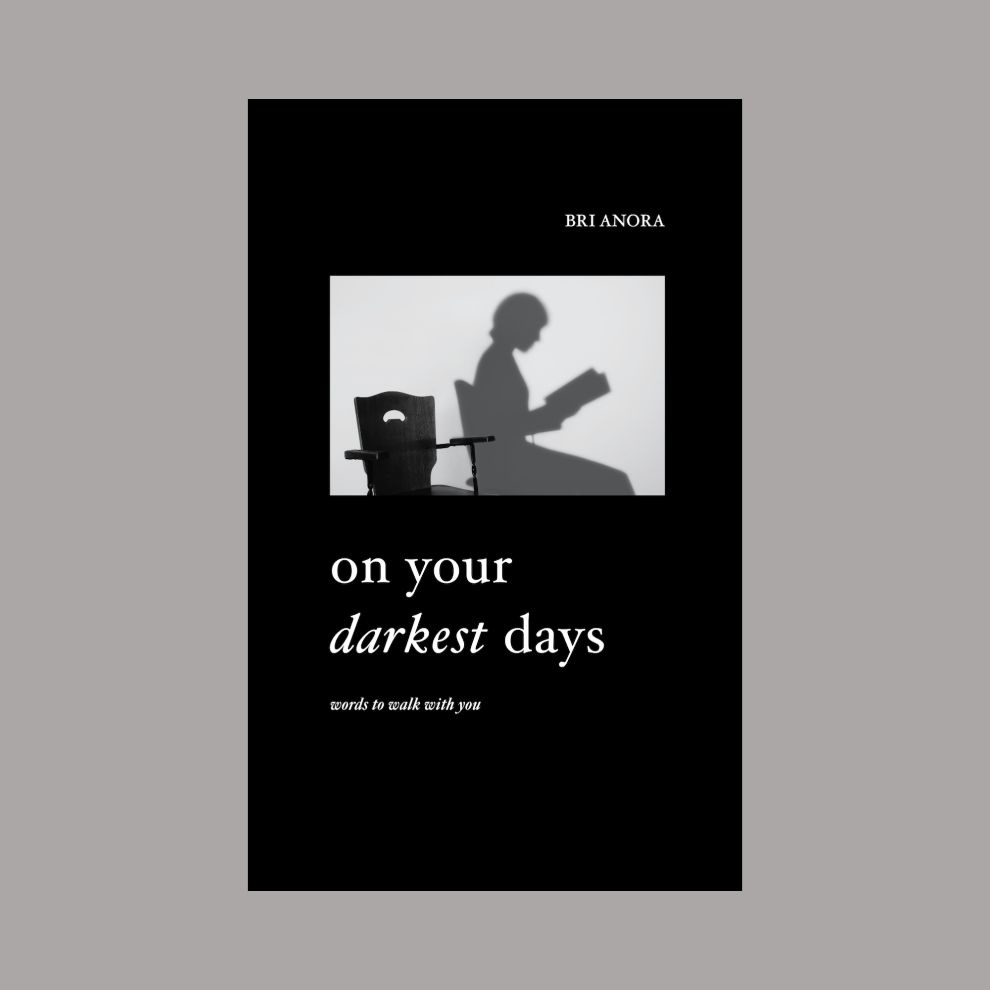 On Your Darkest Days (Signed & Dedicated)