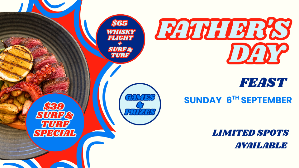 Father's day poster advertising father's day special, whisky flight, games and prizes on the 6th of September