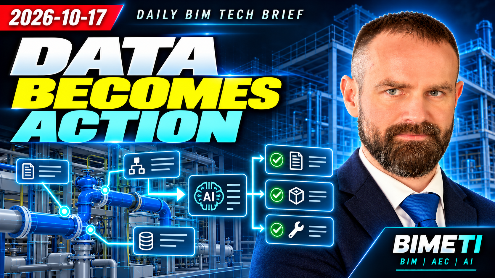 Data Becomes Action: Plant 3D APIs and Agentic BIM
