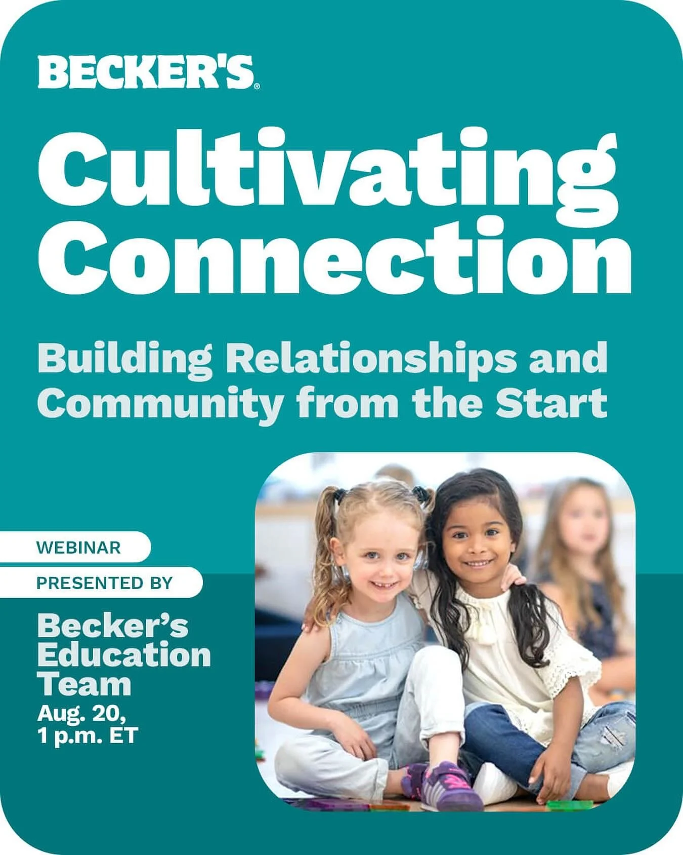 Cultivating Connection: Building Relationships and Community from the Start
