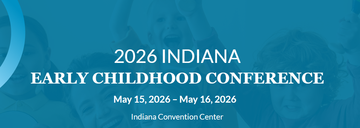 2026 Indiana Early Childhood Conference