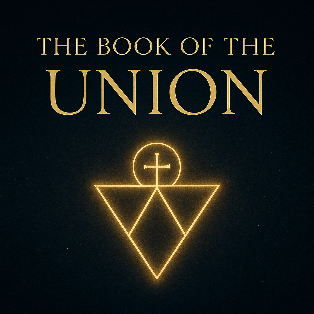 📜 THE BOOK OF THE UNION