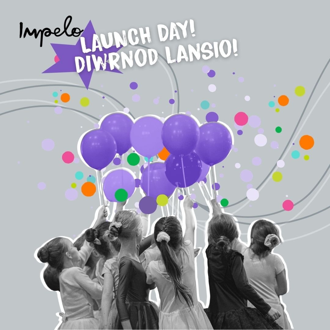 Impelo Launch 7 March |  Lansiad Impelo 7 Mawrth!