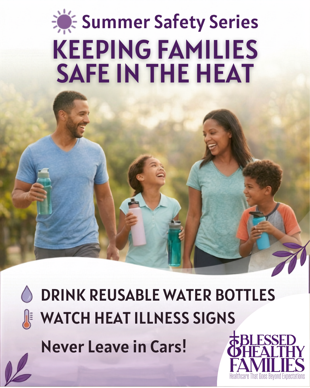 Summer Safety Series: Keeping Families Safe in the Heat