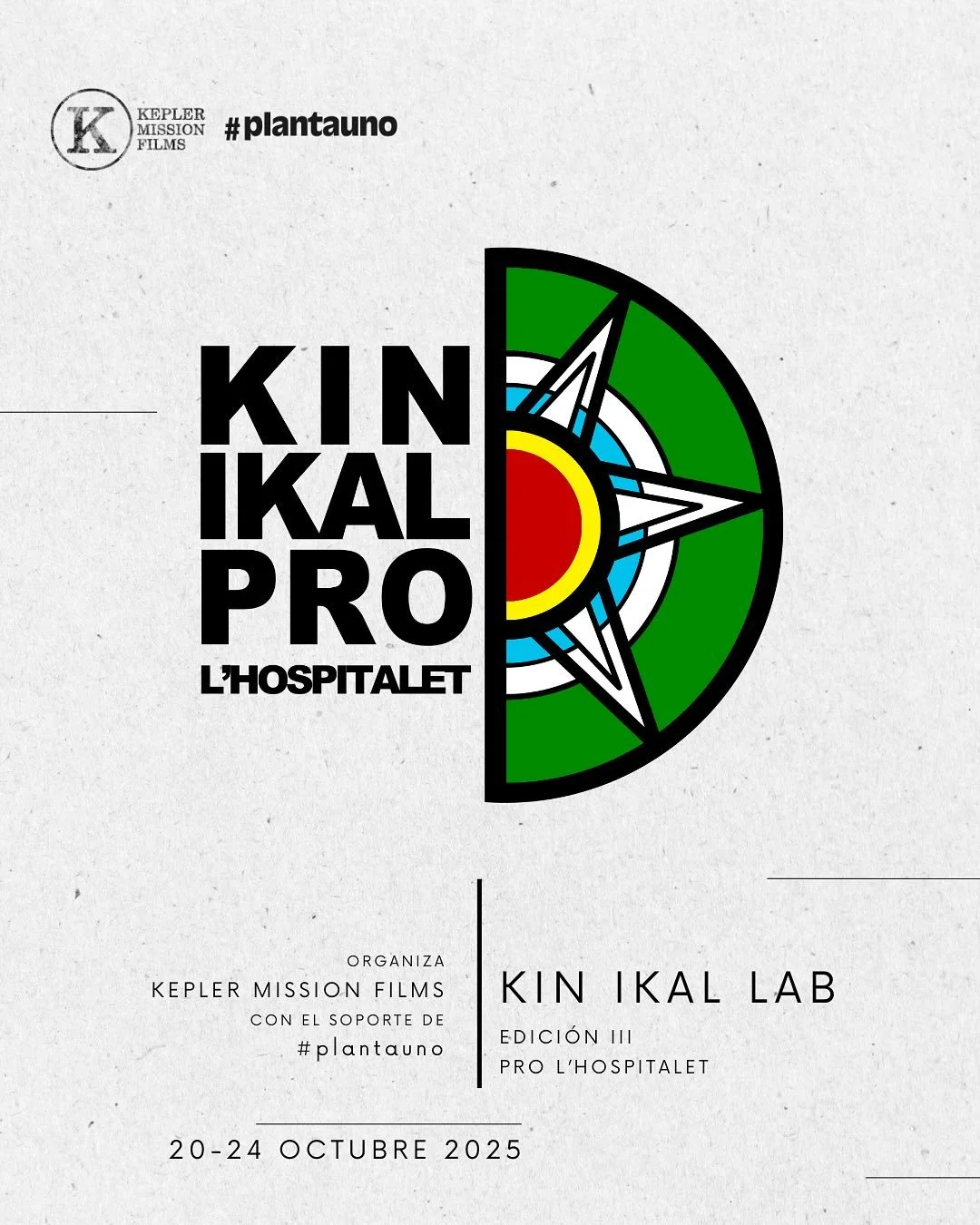 &iexcl;ABRIMOS CONVOCATORIA! Ya puedes inscribirte de forma gratuita al KIN IKAL LAB - EDICI&Oacute;N PRO L&rsquo;HOSPITALET nuestras jornadas de formaci&oacute;n profesional para productores y productoras emergentes e independientes dentro de la ind