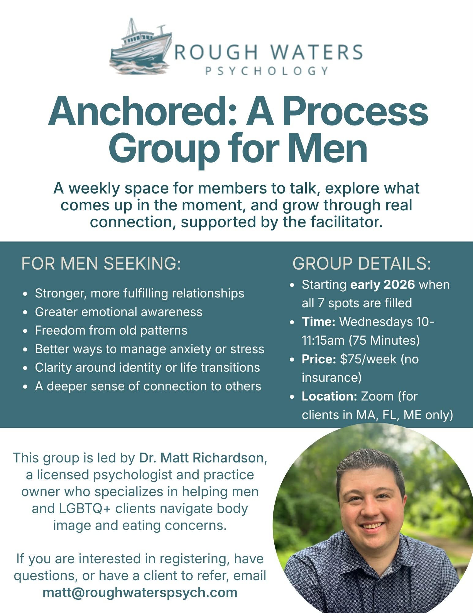Flyer for Rough Waters Psychology promoting a men's process group called Anchored, led by Dr. Matt Richardson, starting early 2026, on Wednesdays via Zoom, for clients in MA, FL, ME, priced at $75 weekly.