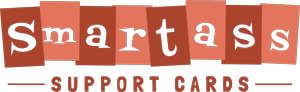 Smartass Support Cards