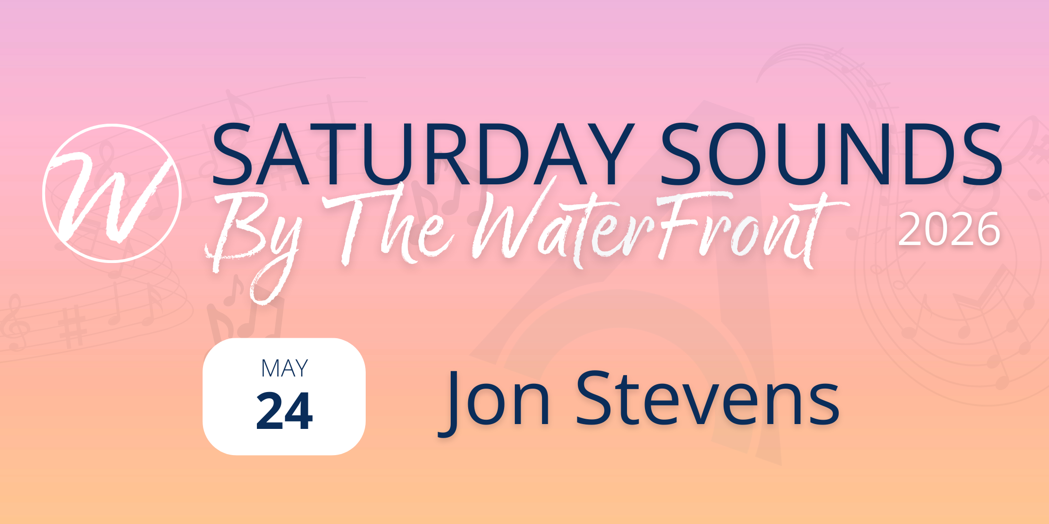 Saturday Sounds by The Waterfront ~ Jon Stevens