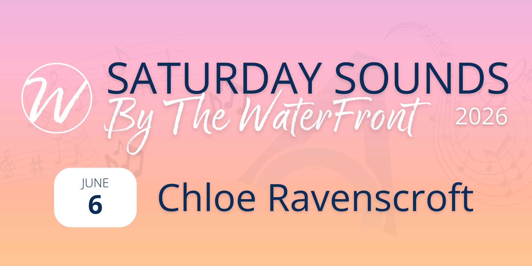 Saturday Sounds by The Waterfront ~ Chloe Ravenscroft