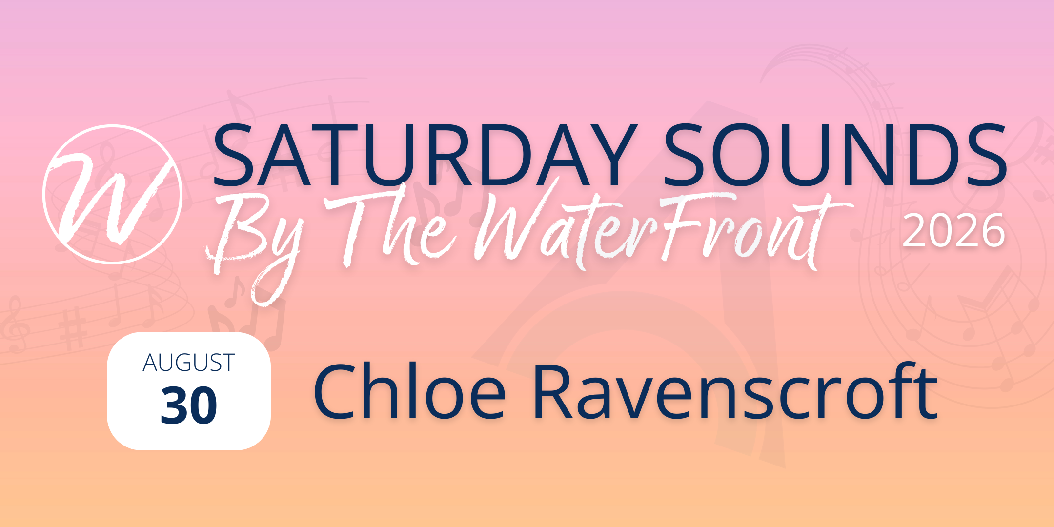 Saturday Sounds by The Waterfront ~ Chloe Ravenscroft