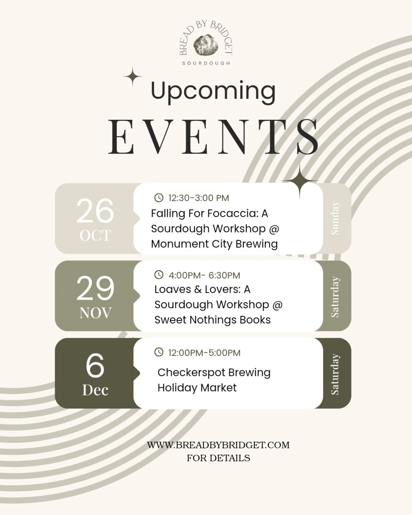 With so many gatherings and celebrations still ahead in 2025, I&rsquo;m thrilled to share the upcoming events planned for Bread By Bridget. What a way to close out our second year of baking for this community and helping others discover the magic of 