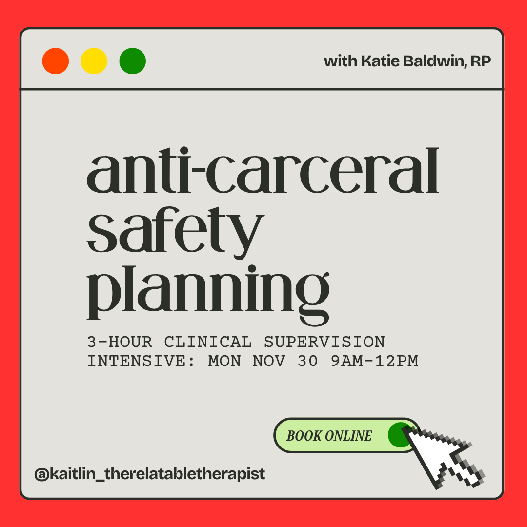 ANTI-CARCERAL SAFETY PLANNING