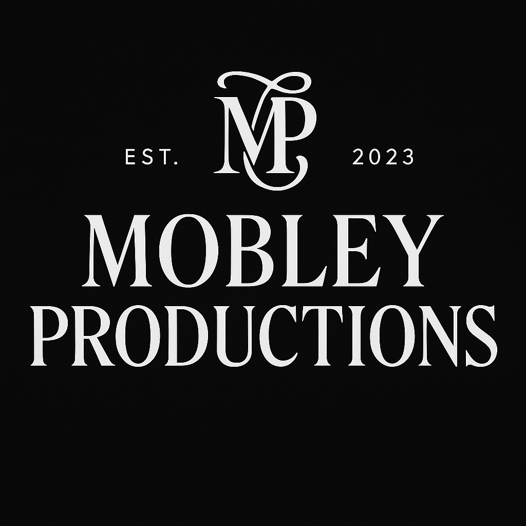 Black background with white text and logo that reads "Mobley Productions, Est. 2023."