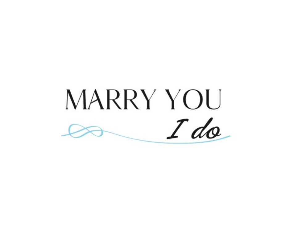 Wedding proposal card with the message 'Marry You I do' in black and blue cursive font.