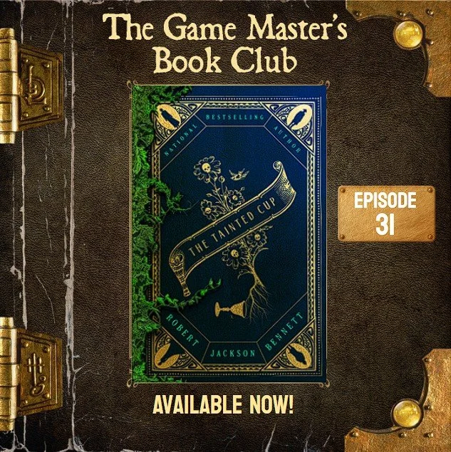 GMBC ep031 - Kaiju, Murders, and Mysteries: Unpacking 'The Tainted Cup'