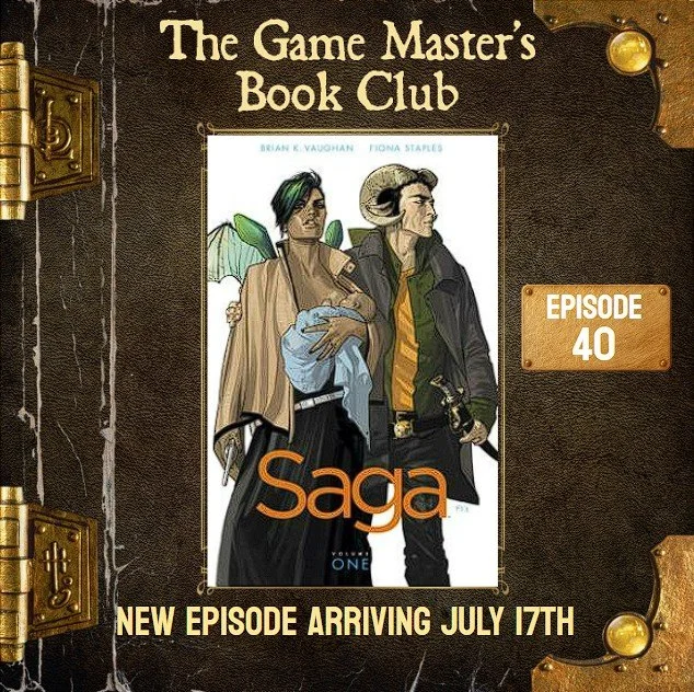 GMBC ep40 - From Rocket Trees to Robotic Aristocrats: The Wild World of the graphic novel Saga