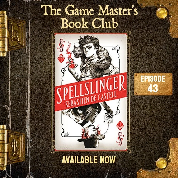 GMBC ep43 - Magic, Mayhem, and Betrayal: The Spellslinger Experience Unpacked