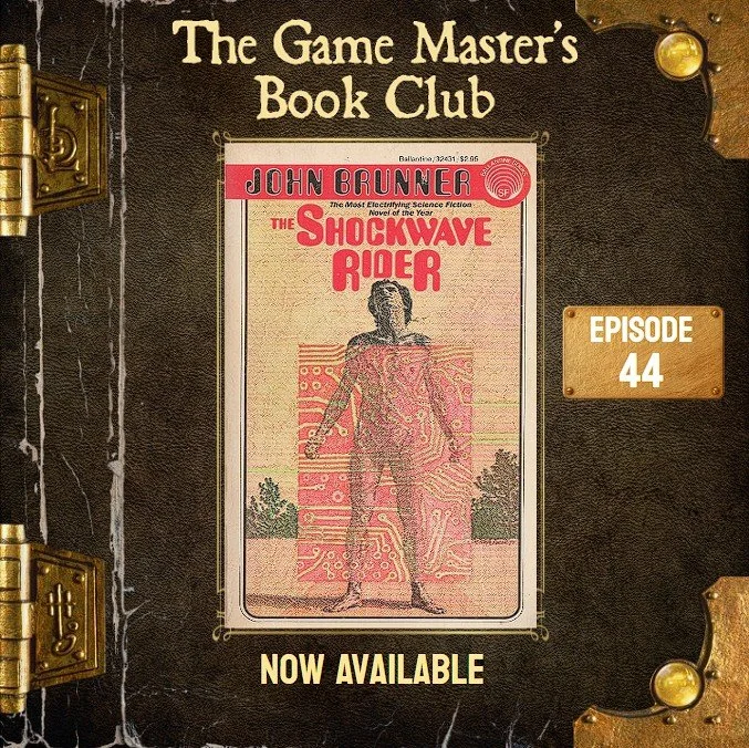 GMBC ep44 Dialing Up the Future: Exploring Themes from The Shockwave Rider by John Brunner