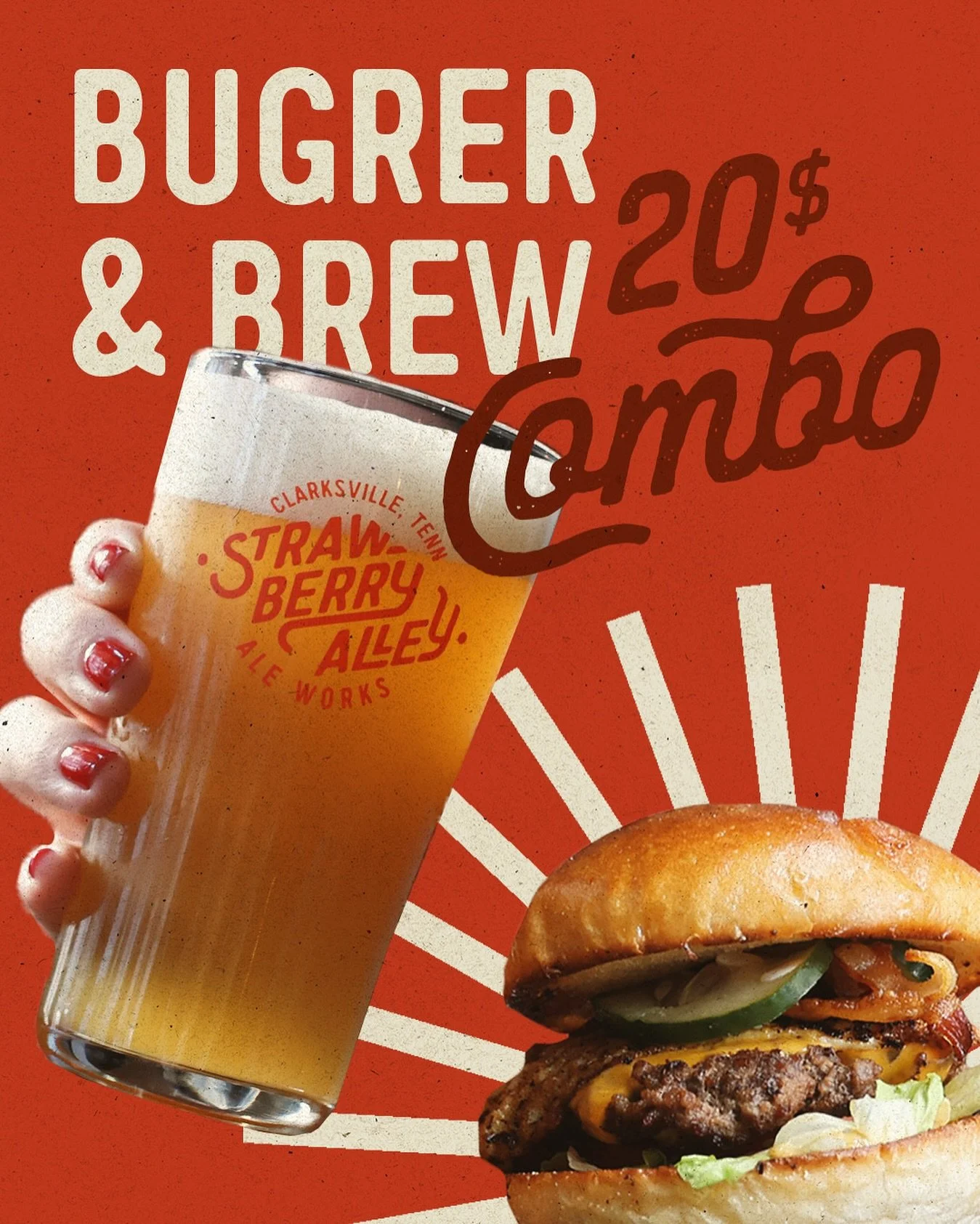 Some combos are just legendary:
&bull; Peanut butter &amp; jelly
&bull; Batman &amp; Robin
&bull; Burger &amp; Brew (only $20, with side of your choice) &mdash; only at Strawberry Alley.

Swing by this weekend for new menu items, great deals, and gra