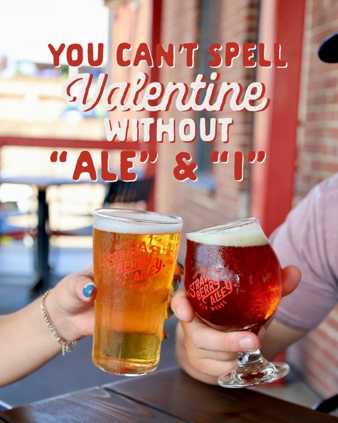 You can&rsquo;t spell Valentine&rsquo;s without &lsquo;Ale&rsquo; and &lsquo;I&rsquo;. 
You know the way to someone&rsquo;s heart is through beer and great food. Join us this weekend for Valentine&rsquo;s Day! 😉

Don&rsquo;t forget that we&rsquo;re 